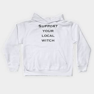 Support your local witch Kids Hoodie